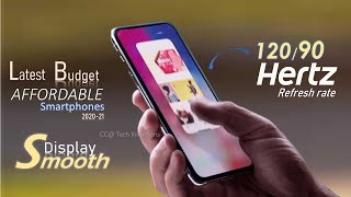 Best  Budget 90/120 Hz Refresh Rate smartphones of 2020-21