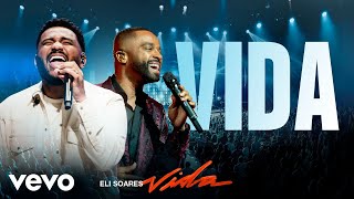 Eli Soares, Alexandre Pires - Vida