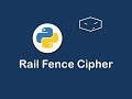 rail fence cipher in python 😀