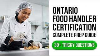 Get Your Food Handler Certification Ontario 2026 Fast | Complete Exam Success Guide