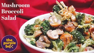 Mushroom Broccoli Salad / Healthy salad