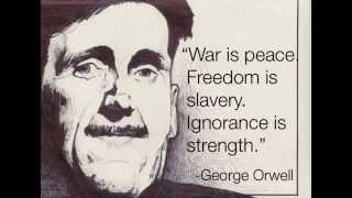 'During times of universal deceit, telling the truth becomes a revolutionary act.'