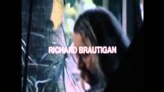 Richard Brautigan Reads from Trout fishing  In watermellon suger