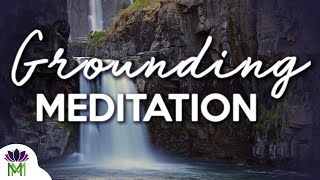 10 Minute Grounding Meditation to Relax and Recharge