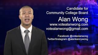 Alan Wong - Candidate for Community College Board