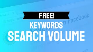 วิธีหา Search Volume ของ Keywords แบบฟรี