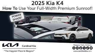 2025 Kia K4 | How To Use Your Full-Width Premium Sunroof!