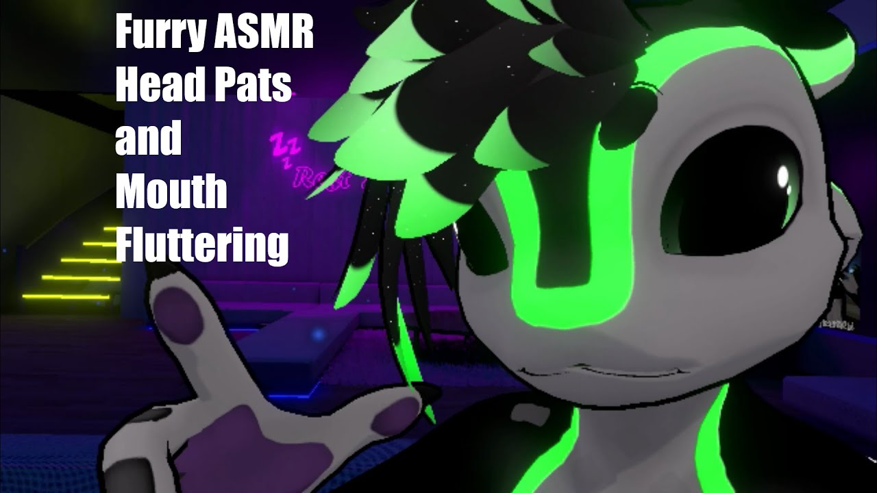 Furry Asmr Head Pats And Mouth Fluttering For 500 Sub Special Asmr