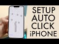 This Is How To Use Auto Clicker On Your iPhone!