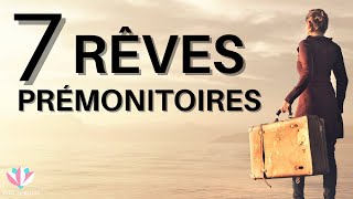 7 RÊVES Prémonitoires les plus courants