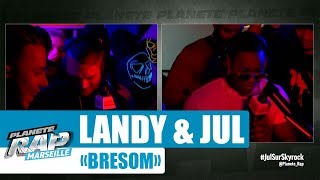 [Exclu] Landy ft Jul \