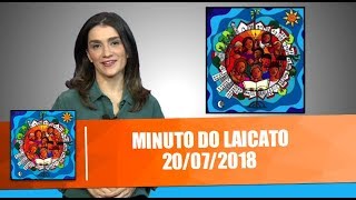 Minuto do Laicato: lições de mãe -  20/07/18