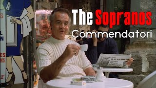 The Sopranos: "Commendatori"
