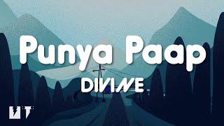 Divine - Punya paap (Lyrics) 🎶