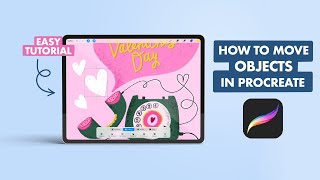 How To Select And Move Objects In Procreate | Easy Procreate Tutorial
