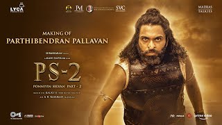 Making of Parthibendran Pallavan | PS 2 | Mani Ratnam | AR Rahman | Subaskaran | Lyca Productions