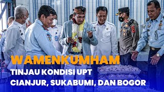 Wamenkumham Tinjau UPT di wilayah Cianjur, Sukabumi, dan Bogor