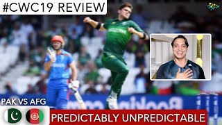 Pakistan Remains the Most Unpredictable team | Shoaib Akhtar on PAK vs AFG | World Cup 2019