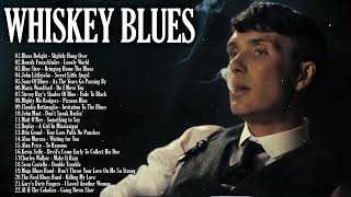 Relaxing Whiskey Blues - Best Of Slow Blues Music All Time - Jazz Blues # 1