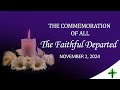 The Commemoration of All the Faithful Departed