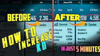 How To Increase KD In BGMI and PUBG MOBILE|Top 5 Secret Tips and Tricks 4+ KD | HOW TO MAINTAIN KD