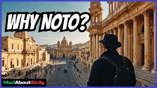 A Journey Through the History of Breathtaking Noto, Sicily - Baroque to Bellucci