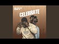 Celebrate (feat. Quamina MP)