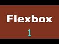 CSS Flexbox Tutorial - 1 - Setting up the layout