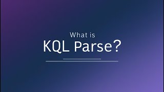 Unlock the Power of KQL Parse: Why 'User=' is in Quotes