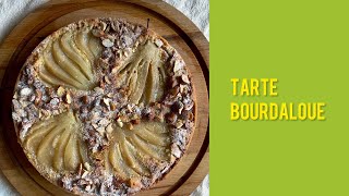 Французский грушевый тарт «Бурдалу» I Tarte Bourdaloue Recipe