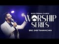 WORSHIP SERIES | BRO. SABI THANKACHAN | PS. REENUKUMAR | ROCK ETERNAL CHURCH