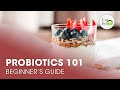 Probiotics 101: A Simple Beginner’s Guide  | Trailer | Eat Better