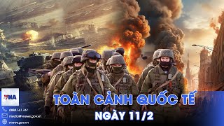 Toàn cảnh Quốc tế 11/2. Nga trút đòn đục thủng phòng tuyến Pokrovk; Triều Tiên phản ứng nóng