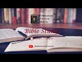 || BIBLE STUDY || EPHRATAH PRAYER HOUSE || 07-11-2024 ||