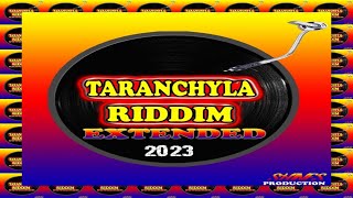 Taranchyla Riddim Extended {Mix} Shane Richards / Beenie Man. Chuck Fenda, General Degree, Lyban.