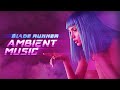 Blade Runner Music Radio — Cyber Soundscape