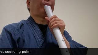 How to play your (3D printed) shakuhachi: #1 Making a sound