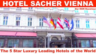 HOTEL SACHER VIENNA 🛌 The 5 Star Luxury Leading Hotels of the World 🛌 Roomtour | Der HON PrivateJet