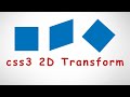 css3 tutorial  - css3 2D Transform (rotate, translate, scale, skew, matrix)