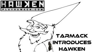 An Introduction To Hawken - By Tarmack