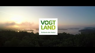 VOGTLAND - Hörst du die Sinfonie der Natur?