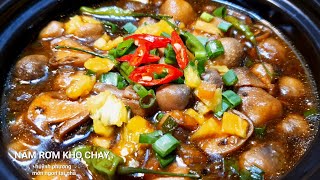 Cách kho NẤM RƠM chay ngon lạ miệng tại nhà | vegan recipes