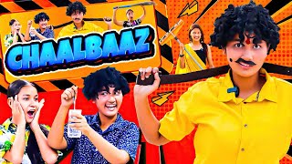 Chaalbaaz - Ep1 😂 Chatori Bai Special || Official Video