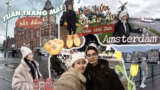 Vlog#142 TUẦN TRĂNG MẬT Ở CHÂU ÂU, LỜI HỨA THỰC HIỆN SAU 7 NĂM (AMSTERDAM/ HÀ LAN)