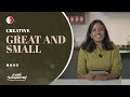 Great And Small - Nancy Ramya | Daily Devotion, January 28