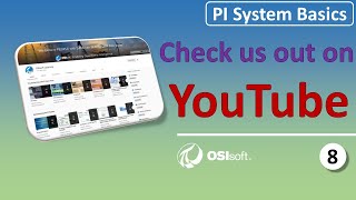 PI System Basics - YouTube Channel Overview