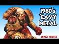 Oldhammer 'Eavy Metal Miniatures Gallery - Warhammer 40k - Rogue trader