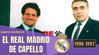 El REAL MADRID de Fabio CAPELLO 🏆 Campeón de la Liga de las Estrellas 🌟 (1996-1997)