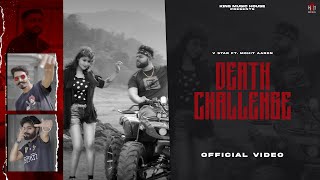 Death Challenge | V STAR Ft Mohit Aaron | Latest Punjabi Songs 2023 | Nonstop Songs 2023