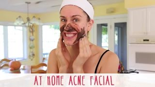 At Home Acne Facial!! How To Give Yourself A Facial At Home!